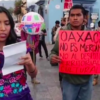 Detuvieron a varios activistas de la marcha contra la gentrificación en Oaxaca