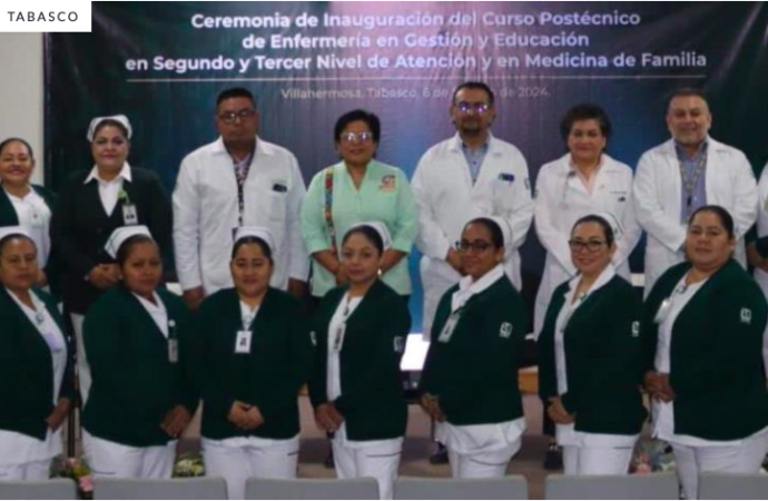 El IMSS ya dio inicio a la jornada de cursos postécnicos para enfermeros y enfermeras de Tabasco